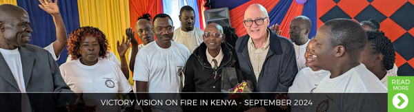 Victory Vision on Fire in Kenya